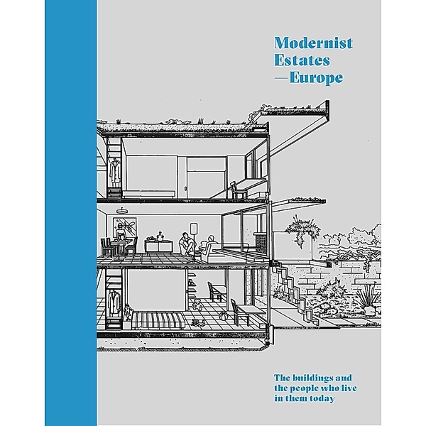Modernist Estates - Europe, Stefi Orazi