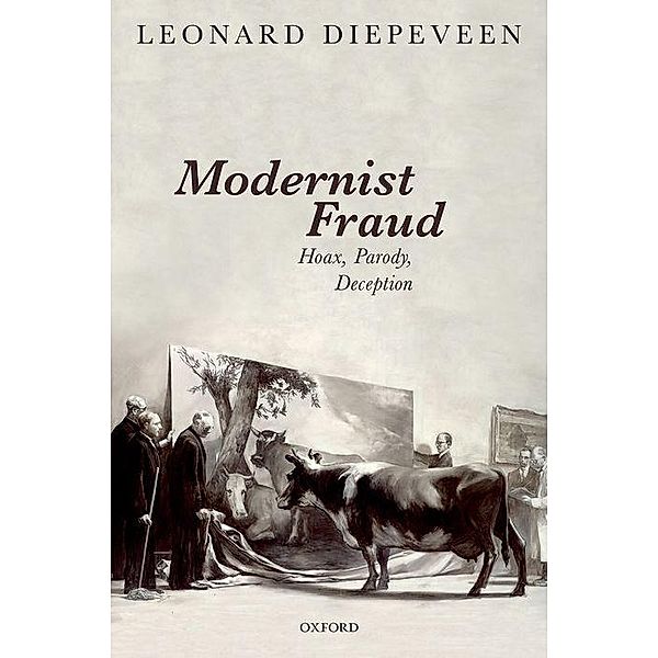 Modernist Fraud, Leonard Diepeveen