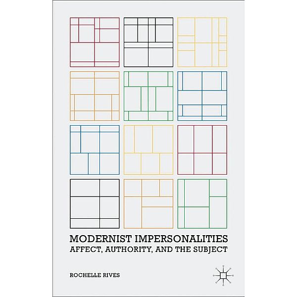 Modernist Impersonalities, R. Rives