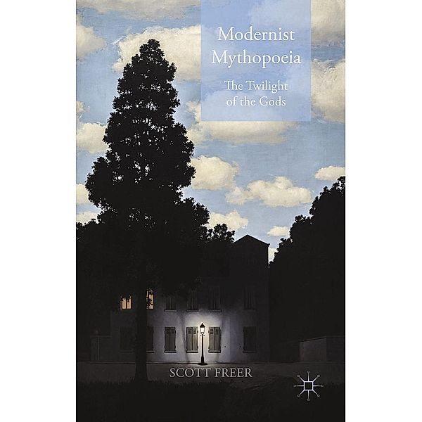 Modernist Mythopoeia, S. Freer