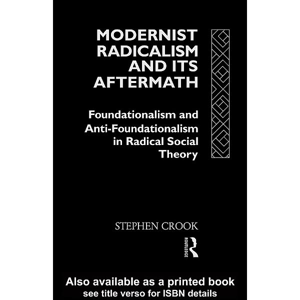 Modernist Radicalism and its Aftermath, Stephen Crook
