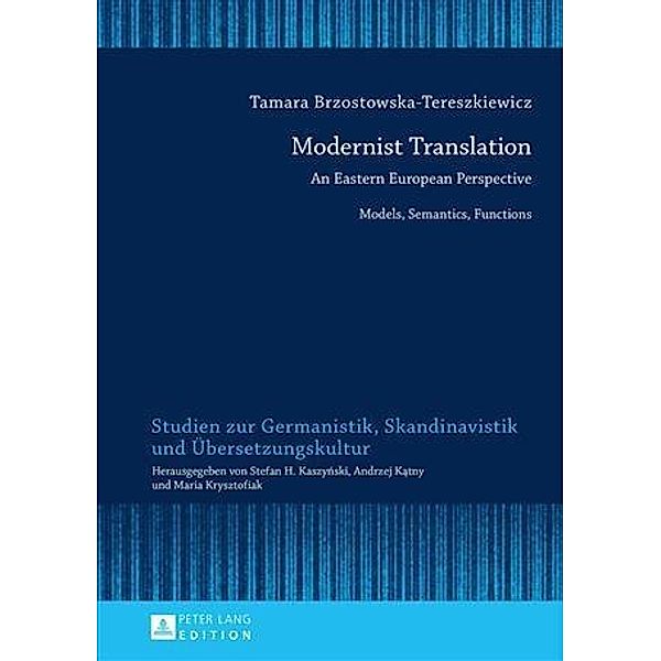 Modernist Translation, Tamara Brzostowska-Tereszkiewicz