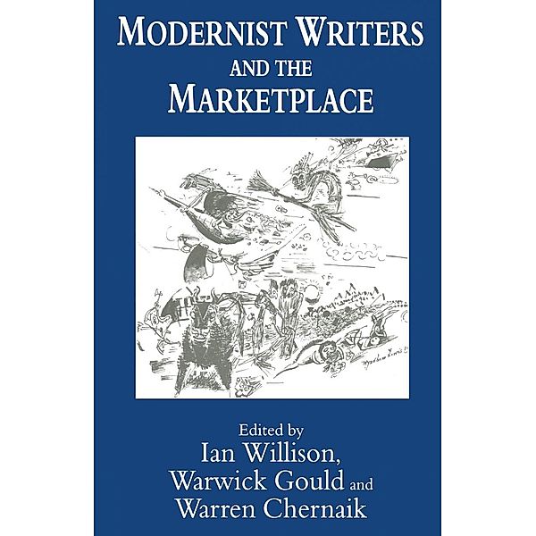 Modernist Writers and the Marketplace