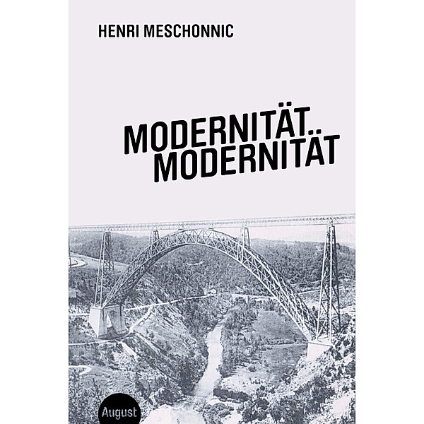 Modernität Modernität, Henri Meschonnic