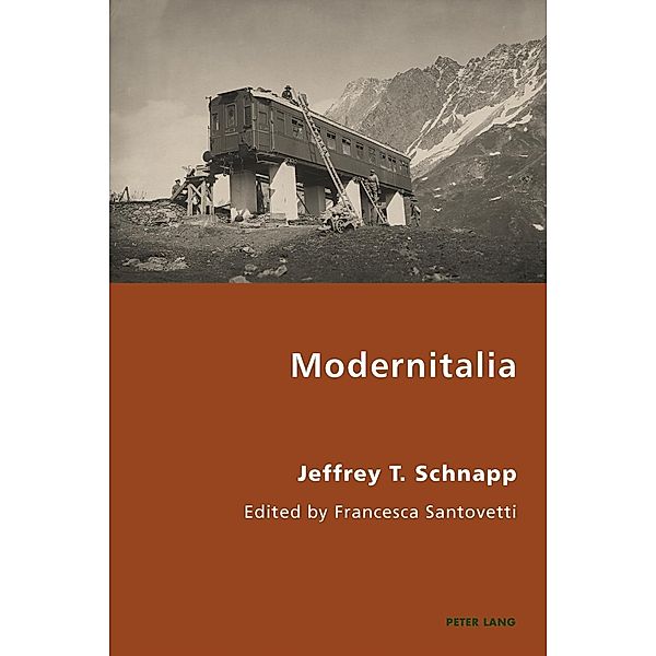 Modernitalia, Jeffrey Schnapp