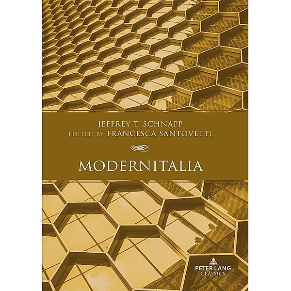 Modernitalia, Jeffrey Schnapp