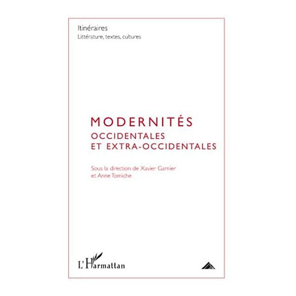 Modernites occidentales et extra-occidentales / Hors-collection, Xavier Ga.