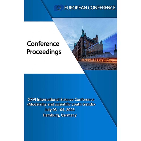 MODERNITY AND SCIENTIFIC YOUTH TRENDS, European Conference