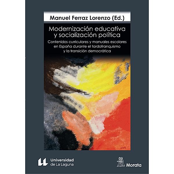 Modernización educativa y socialización política, Manuel Ferraz Lorenzo