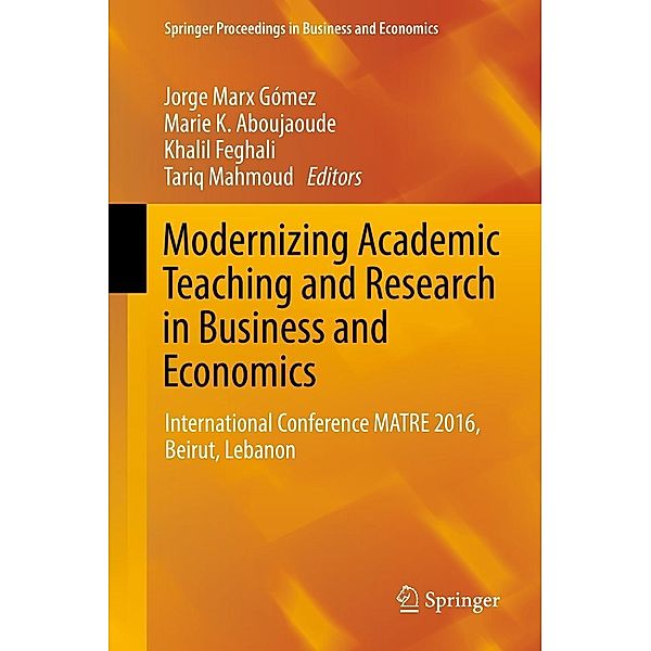 Modernizing Academic Teaching and Research in Business and Economics / Springer Proceedings in Business and Economics