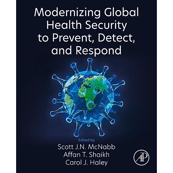 Modernizing Global Health Security to Prevent, Detect, and Respond