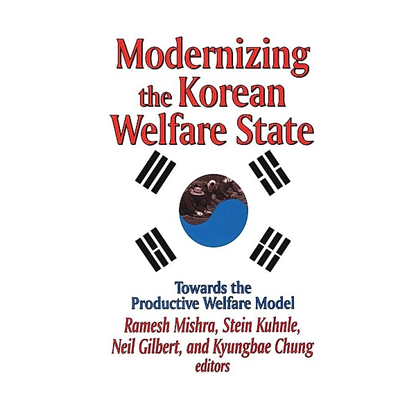 Modernizing the Korean Welfare State, Neil Gilbert