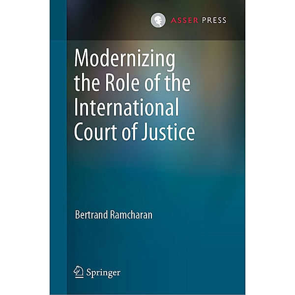 Modernizing the Role of the International Court of Justice, Bertrand Ramcharan