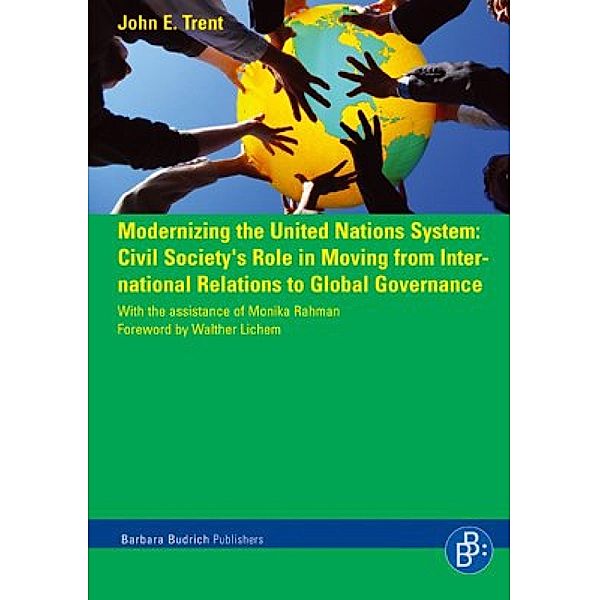 Modernizing the United Nations System, John E. Trent