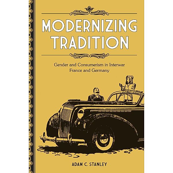 Modernizing Tradition, Adam C. Stanley