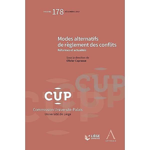 Modes alternatifs de règlement des conflits, Olivier Caprasse, Collectif