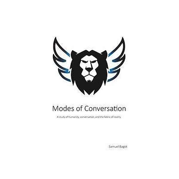 Modes of Conversation, Samuel Bagot