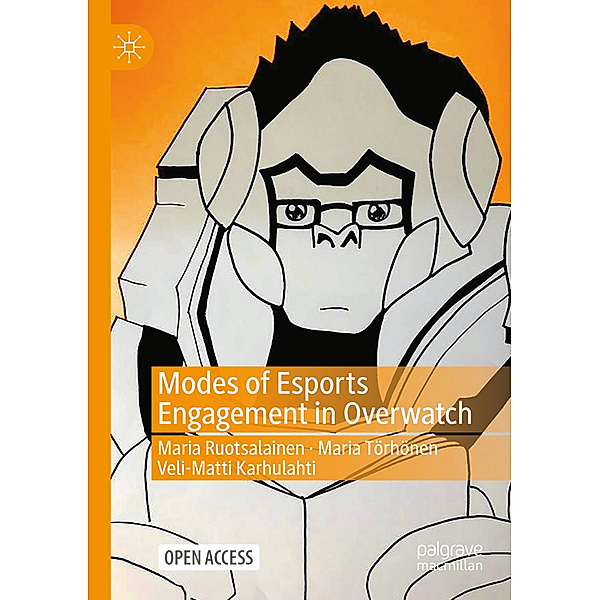 Modes of Esports Engagement in Overwatch