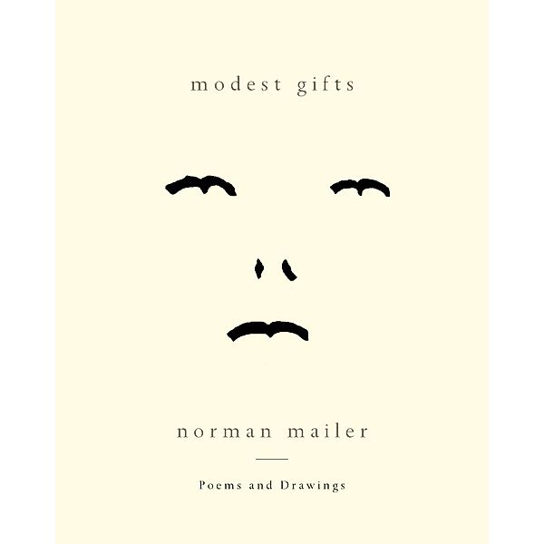 Modest Gifts, Norman Mailer
