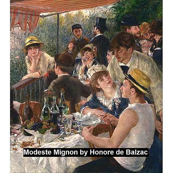 Modeste Mignon, Honore de Balzac