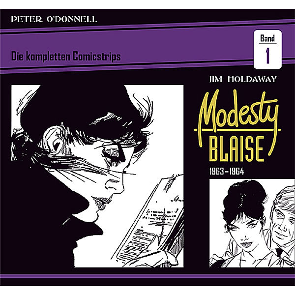 Modesty Blaise: Die kompletten Comicstrips / Band 1 1963 - 1964, Peter O'Donnell