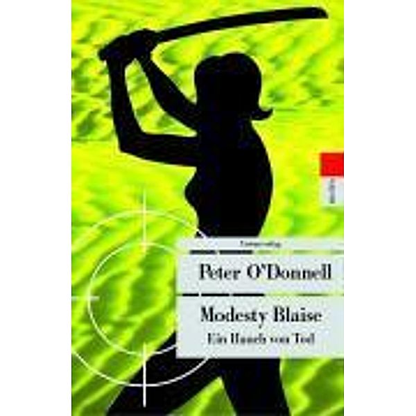 Modesty Blaise, Ein Hauch von Tod, Peter O'Donnell