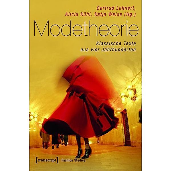 Modetheorie / Fashion Studies Bd.2