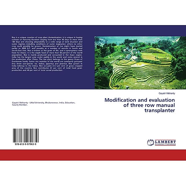 Modification and evaluation of three row manual transplanter, Gayatri Mohanty