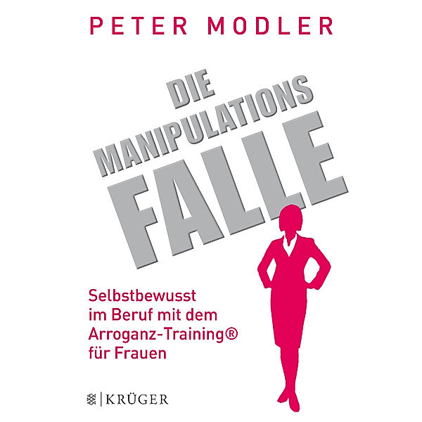 Modler, P: Manipulationsfalle, Peter Modler