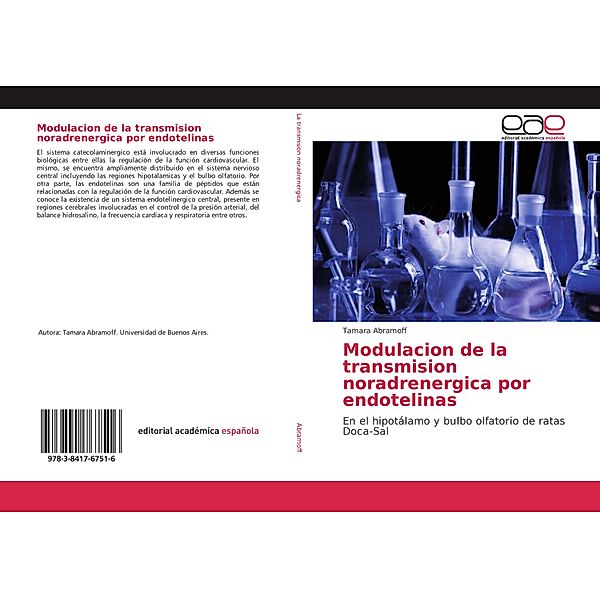 Modulacion de la transmision noradrenergica por endotelinas, Tamara Abramoff