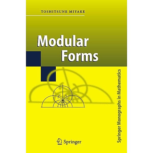 Modular Forms, Toshitsune Miyake