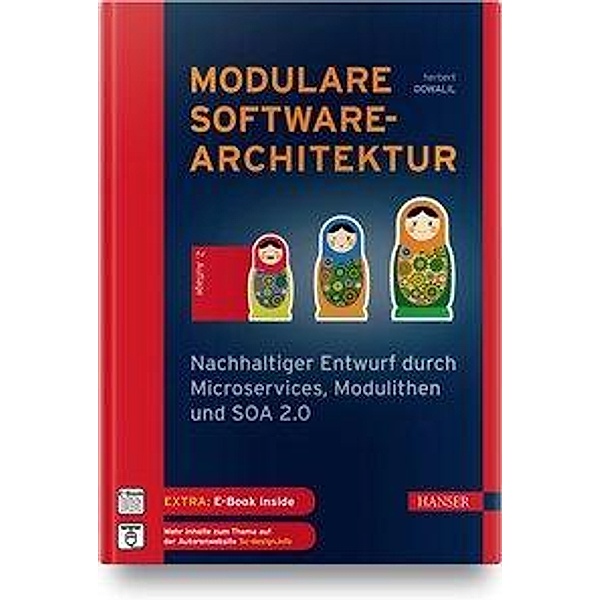 Modulare Softwarearchitektur, m. 1 Buch, m. 1 E-Book, Herbert Dowalil