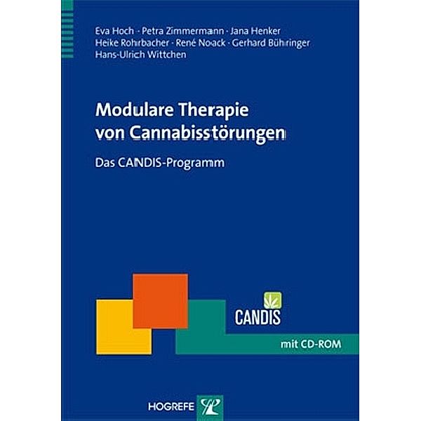Modulare Therapie von Cannabisstörungen, Jana Henker, Eva Hoch, Petra Zimmermann