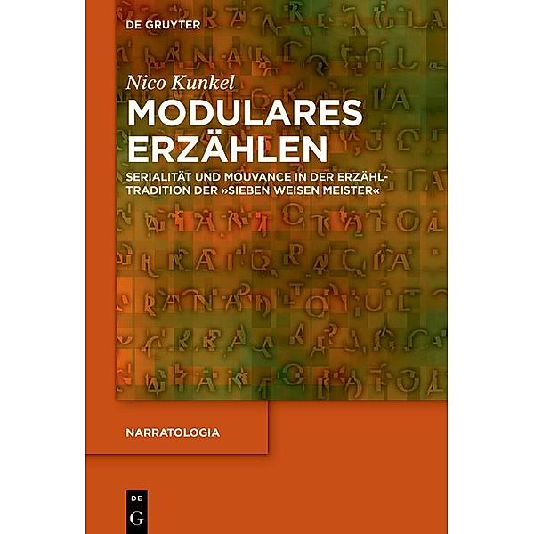 Modulares Erzählen / Narratologia Bd.83, Nico Kunkel