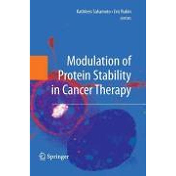 Modulation of Protein Stability in Cancer Therapy