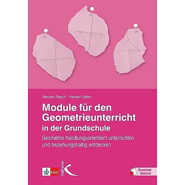 Module für den Geometrieunterricht in der Grundschule, Renate Rasch, Kerstin Sitter