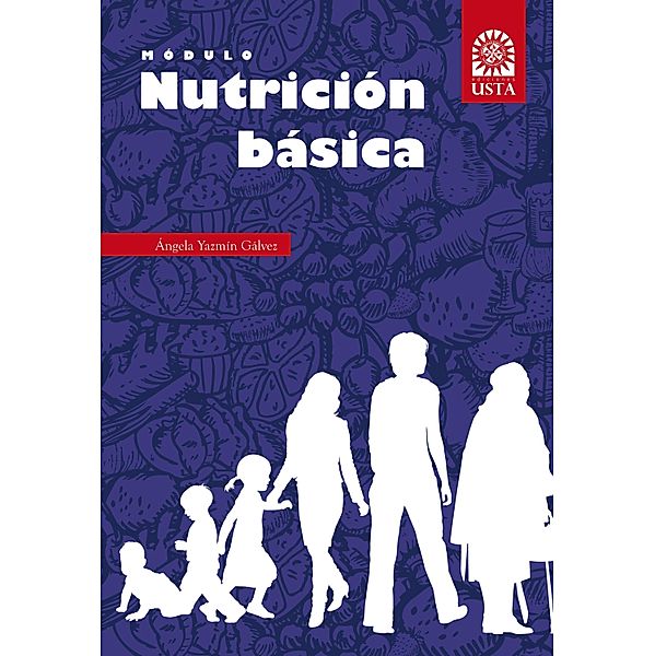 Módulo de nutrición básica / SUMMA CUM LAUDE, Ángela Yazmín Gálvez