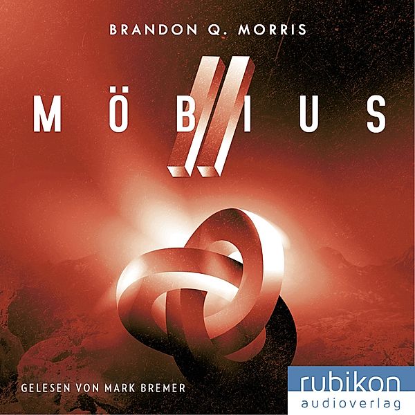 Möbius - 2 - Möbius (2): Das zeitlose Artefakt, Brandon Q. Morris