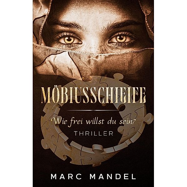 Möbiusschleife, Marc Mandel