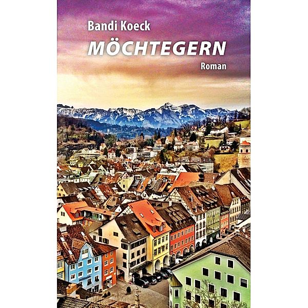 Möchtegern, Bandi Koeck