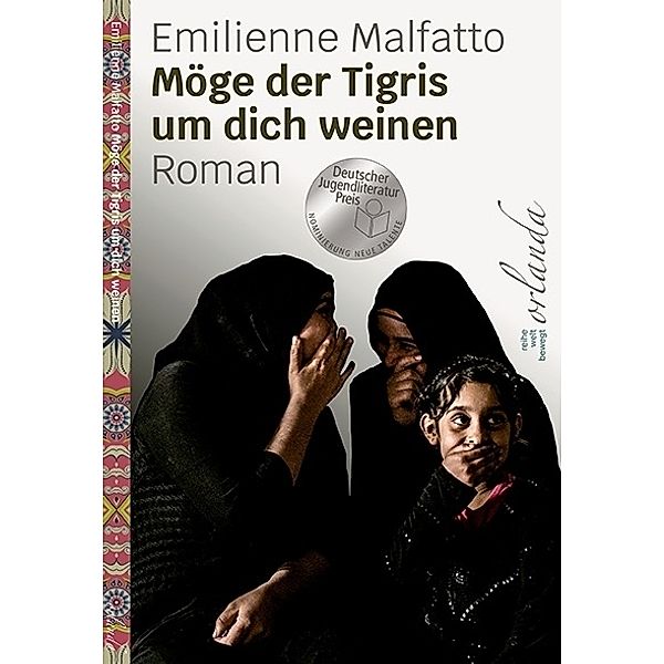 Möge der Tigris um dich weinen, Emilienne Malfatto