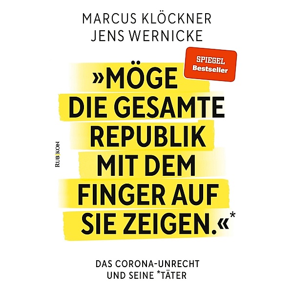 »Möge die gesamte Republik mit dem Finger auf sie zeigen.«, Marcus Klöckner, Jens Wernicke