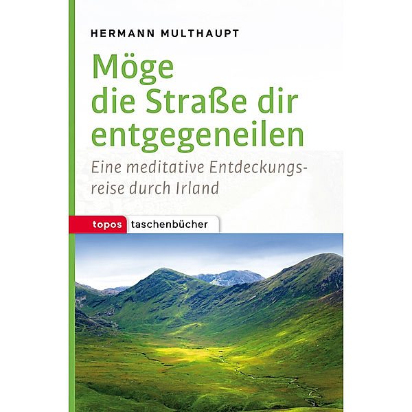 Möge die Strasse dir entgegeneilen, Hermann Multhaupt