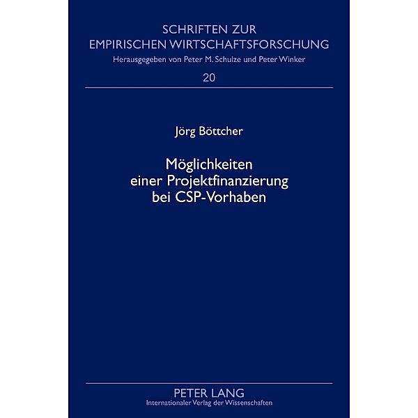 Möglichkeiten einer Projektfinanzierung bei CSP-Vorhaben, Jörg Böttcher