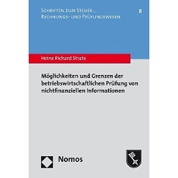 Möglichkeiten und Grenzen der betriebswirtschaftlichen Prüfung von nichtfinanziellen Informationen, Heinz Richard Strate