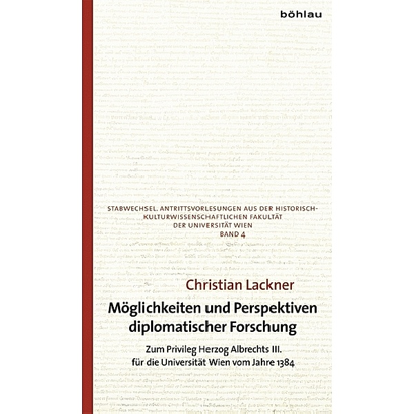 Möglichkeiten und Perspektiven diplomatischer Forschung, Christian Lackner