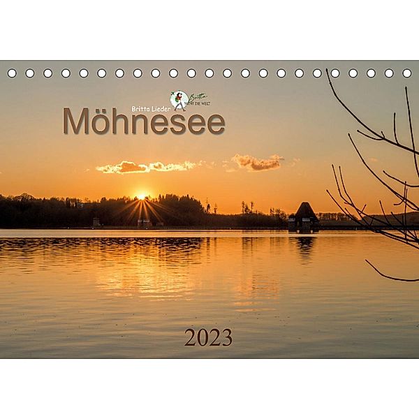 Möhnesee - das westfälische Meer (Tischkalender 2023 DIN A5 quer), Britta Lieder