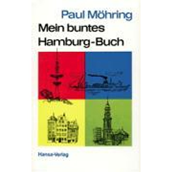 Möhring, P: Buntes Hamburg-Buch, Paul Möhring