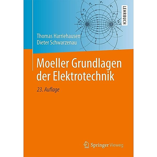 Moeller Grundlagen der Elektrotechnik, Thomas Harriehausen, Dieter Schwarzenau