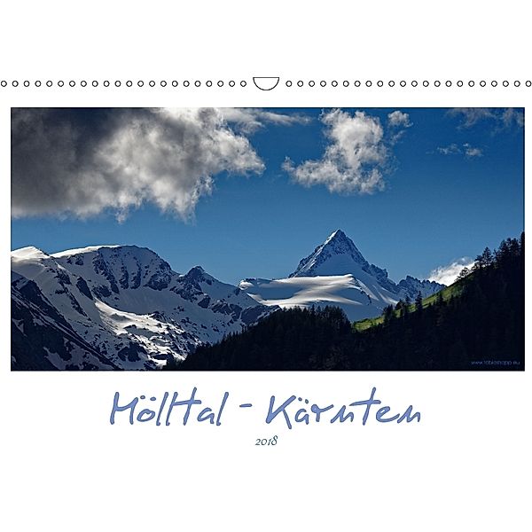 Mölltal - Kärnten (Wandkalender 2018 DIN A3 quer), Tobias Trapp